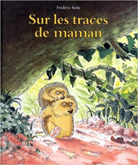 Sur les traces de maman